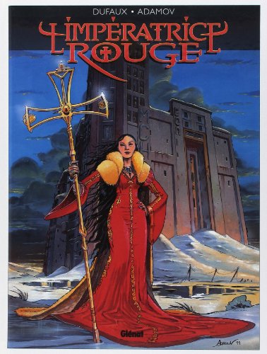jaquette livre L'impératrice Rouge Tome 1 - Le Sang De Saint-Bothrace
