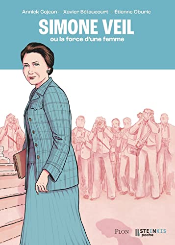 jaquette livre Simone Veil Ou La Force D'une Femme