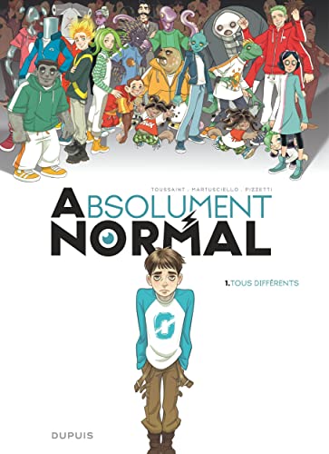 jaquette livre Absolument Normal Tome 1 - Tous Différents