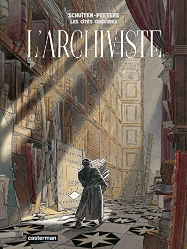 jaquette livre Les Cités Obscures - L'archiviste - Avec La Carte Des Cités Obscures