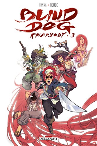 jaquette livre Blind Dog Rhapsody Tome 3