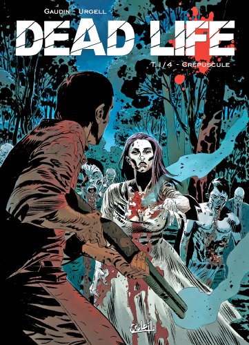 jaquette livre Dead Life Tome 1