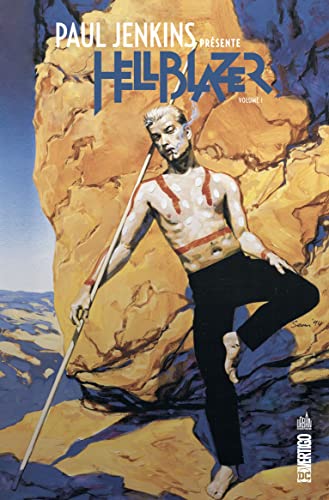 jaquette livre Paul Jenkins Présente Hellblazer Tome 1