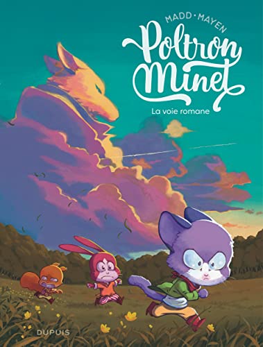 jaquette livre Poltron Minet Tome 1 - La Voie Romane
