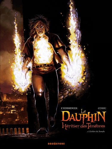 jaquette livre Le Dauphin, Héritier Des Ténèbres Tome 1 - L'enfant Du Temple