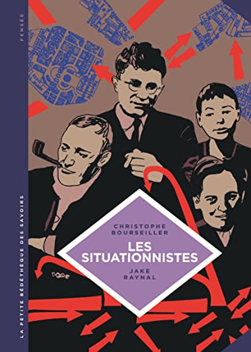 jaquette livre Les Situationnistes - La Révolution De La Vie Quotidienne (1957-1972)