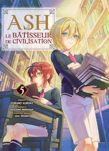 jaquette livre Ash le Bâtisseur de civilisation - Tome 5