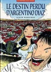 jaquette livre Le destin perdu d argentino diaz