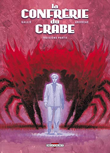 jaquette livre La Confrérie Du Crabe Tome 3