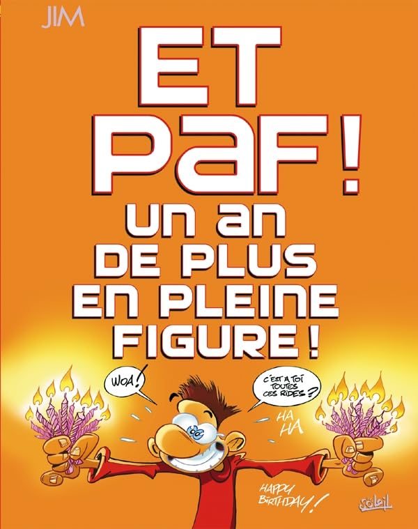 jaquette livre Et Paf ! Un An De Plus En Pleine Figure !