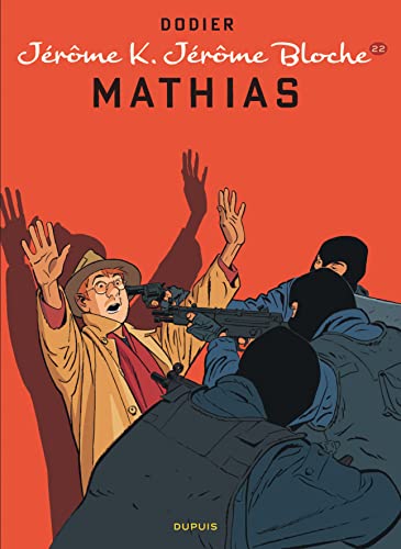 jaquette livre Jérôme K. Jérôme Bloche Tome 22 - Mathias