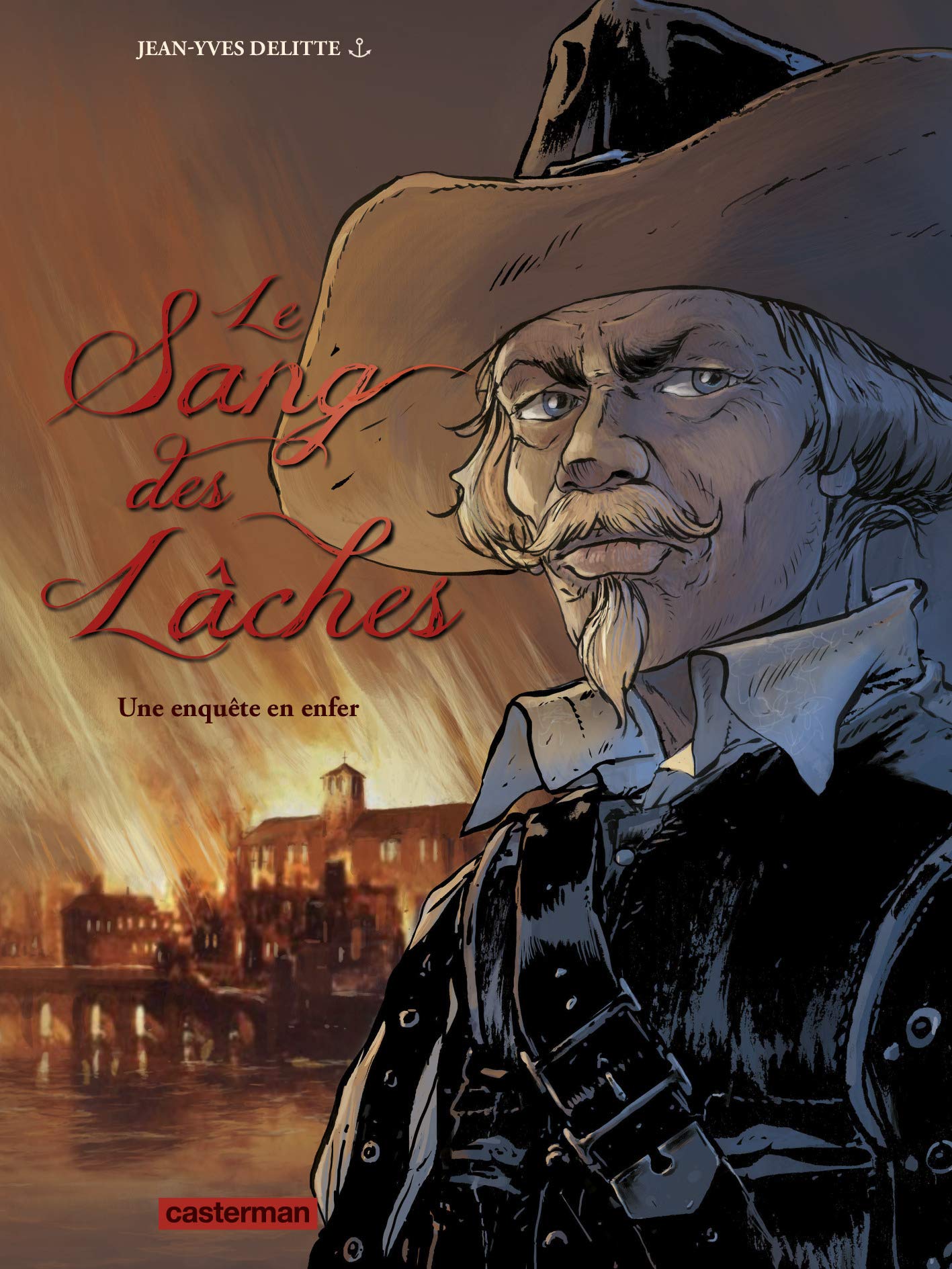 jaquette livre Le sang des lâches, Tome 4 : Une enquête en enfer