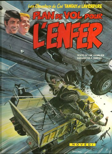 jaquette livre Les Chevaliers Du Ciel Tanguy Et Laverdure Tome 23 - Plan De Vol Pour L'enfer