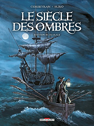jaquette livre Le Siècle Des Ombres Intégrale - La Légendes Des Stryges