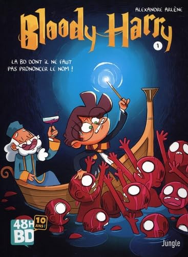 jaquette livre Bloody Harry Tome 1 - La Bd Dont Il Ne Faut Pas Prononcer Le Nom ! - 48h De La Bd 2022