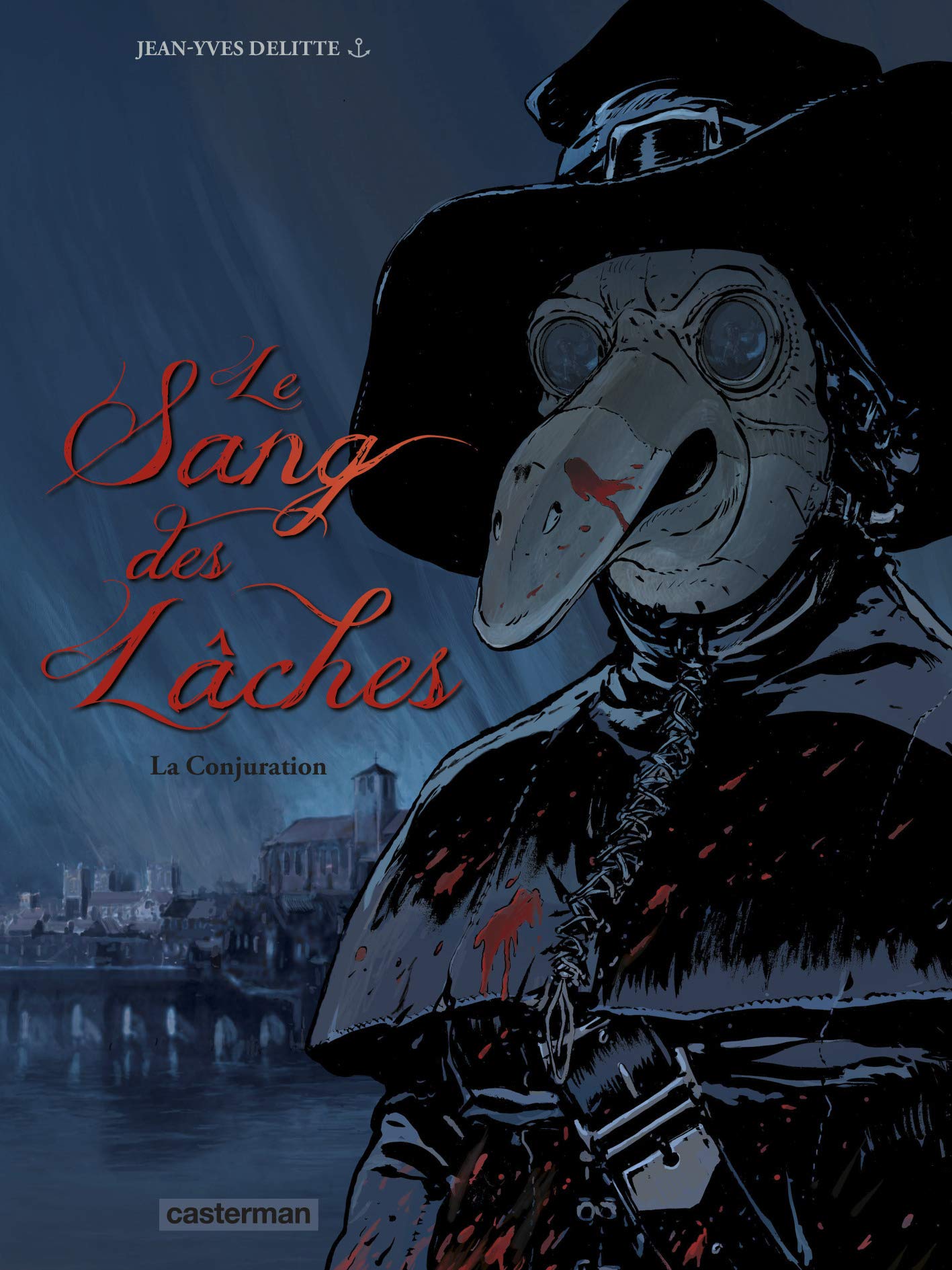 jaquette livre Le sang des lâches, Tome 3 : La Conjuration