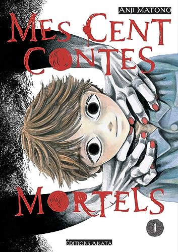 jaquette livre Mes cent contes mortels - Tome 1
