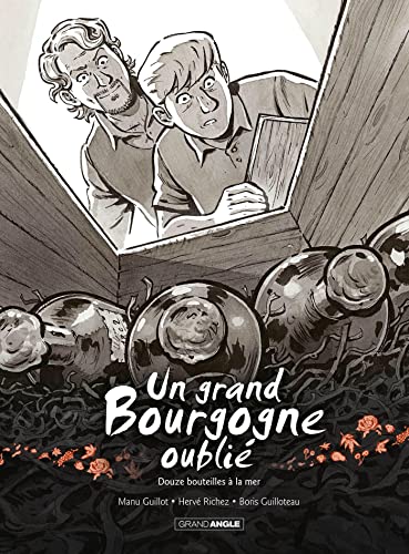 jaquette livre Un Grand Bourgogne Oublié Tome 3 - Douze Bouteilles À La Mer