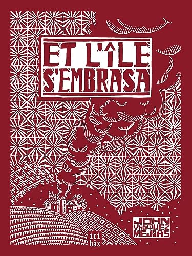 jaquette livre Et L'île S'embrasa