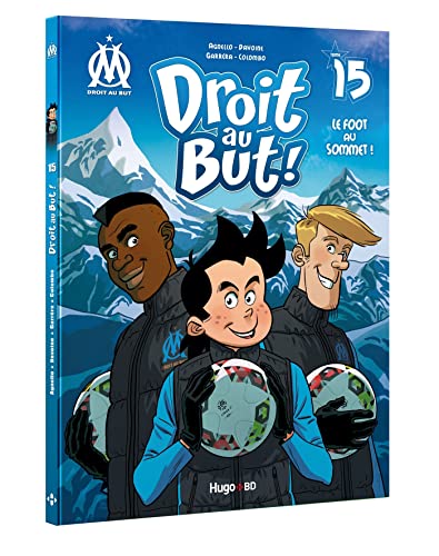jaquette livre Droit Au But ! Tome 15 - Le Foot Au Sommet !