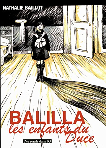 jaquette livre Balilla, Les Enfants Du Duce