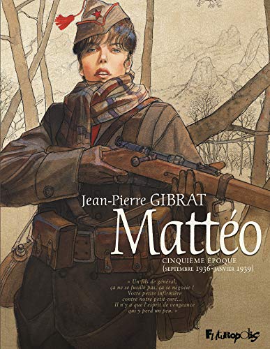 jaquette livre Mattéo Tome 5 - Cinquième Époque (Septembre 1936-Janvier 1939)