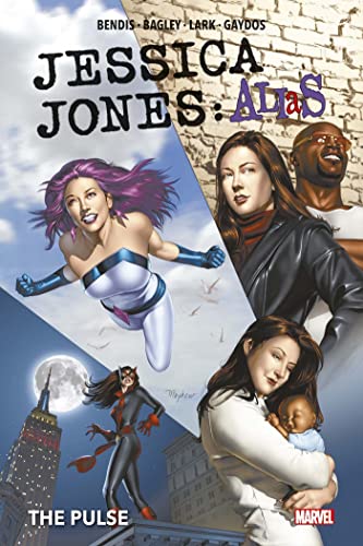 jaquette livre Jessica Jones : Alias Tome 3 - The Pulse