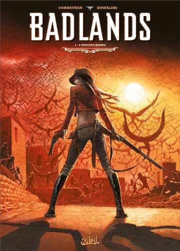 jaquette livre Badlands Tome 1 - L'enfant-Hibou