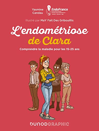 jaquette livre L'endométriose De Clara - Comprendre La Maladie Pour Les 15-25 Ans
