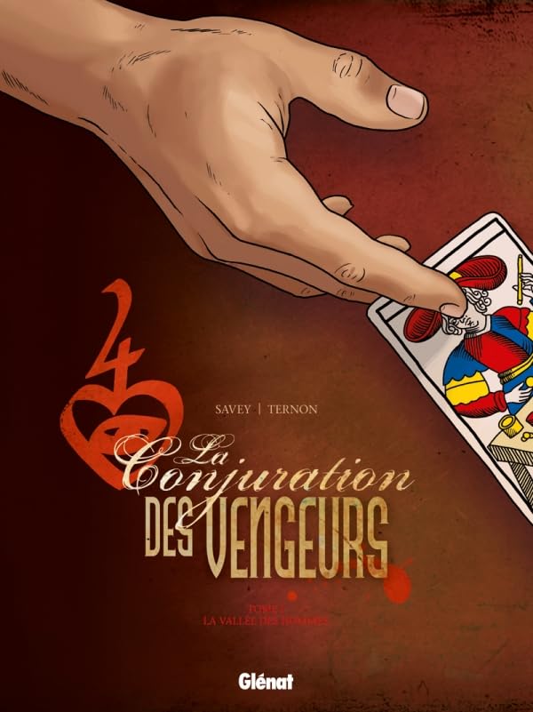 jaquette livre La Conjuration Des Vengeurs Tome 1 - La Vallée Des Hommes