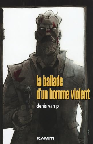 jaquette livre La Ballade D'un Homme Violent