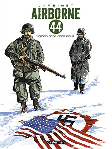 jaquette livre Airborne 44 Tome 2 - Demain Sera Sans Nous