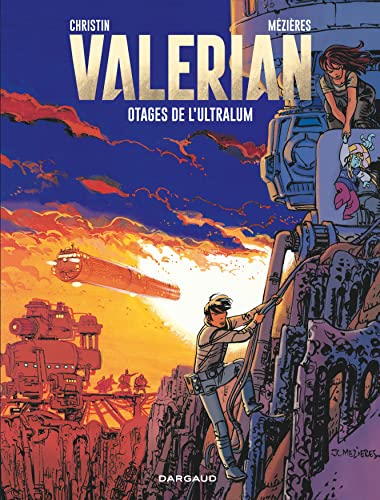 jaquette livre Valérian Tome 16 - Otages De L'ultralum