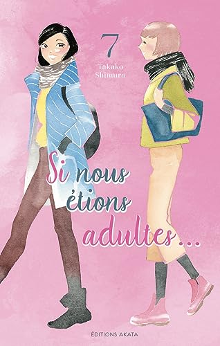 jaquette livre Si nous étions adultes - Tome 7