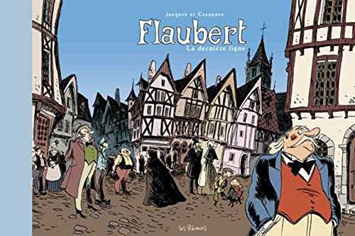 jaquette livre Flaubert - La Dernière Ligne