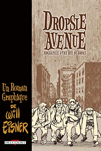 jaquette livre Dropsie Avenue - Biographie D'une Rue Du Bronx