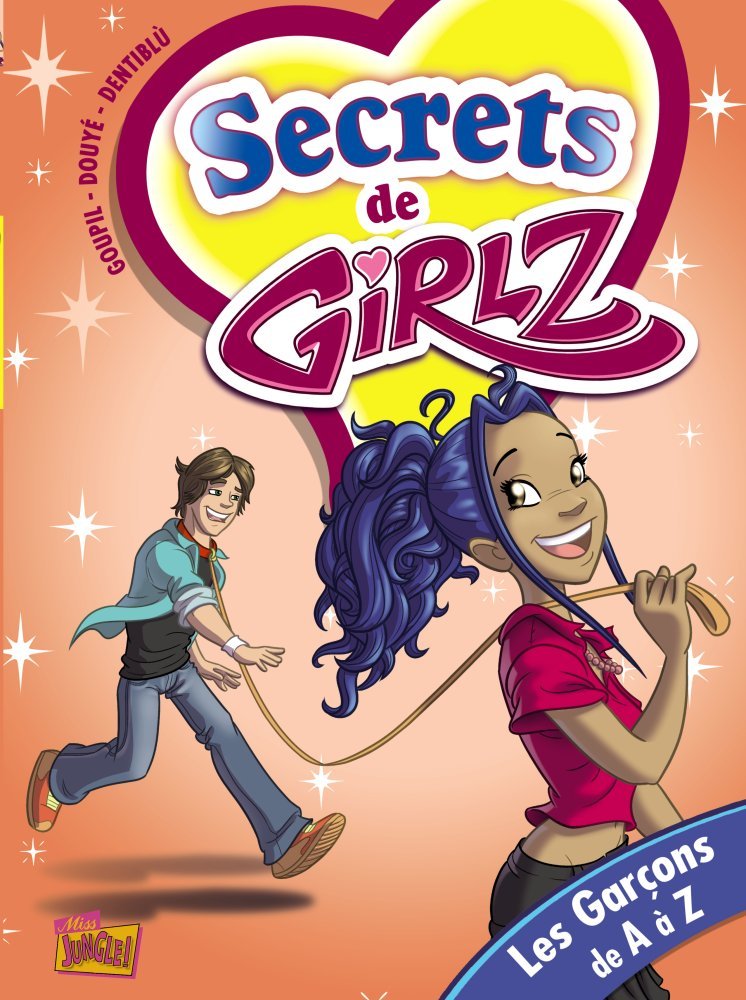 jaquette livre Secrets de Girlz, Tome 4 : Les garçons de A à Z