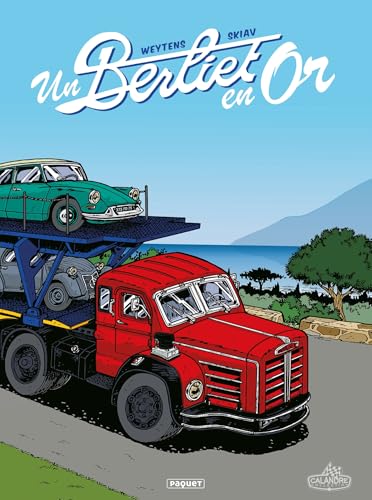 jaquette livre Un Berliet En Or