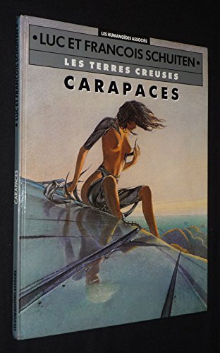 jaquette livre Les Terres Creuses : Carapaces