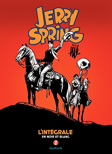 jaquette livre Jerry Spring - L'intégrale En Noir Et Blanc - Tome 2