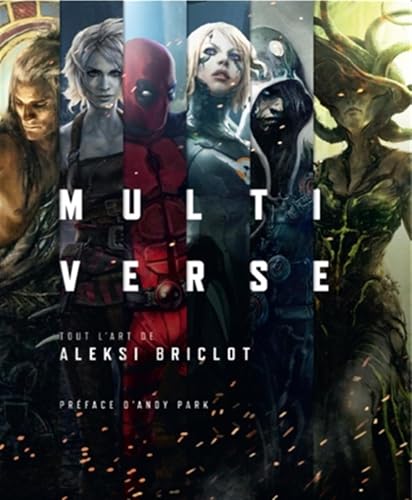 jaquette livre Multiverse - Tout L'art D'aleksi Briclot