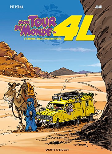 jaquette livre Mon Tour Du Monde En 4l Tome 1 - De Meudon À Dakar, Approximativement