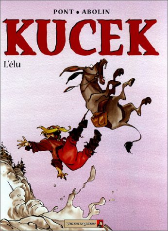 jaquette livre Kucek Volume 3 : L'elu