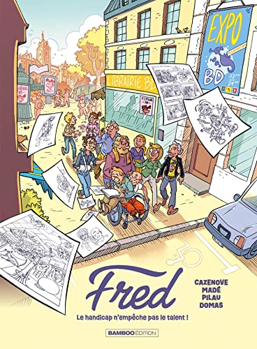 jaquette livre Fred - Le Handicap N'empêche Pas Le Talent !