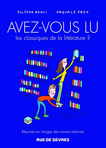 jaquette livre Avez-Vous Lu Les Classiques De La Littérature ? Tome 3