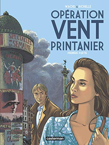 jaquette livre Opération Vent Printanier Tome 1