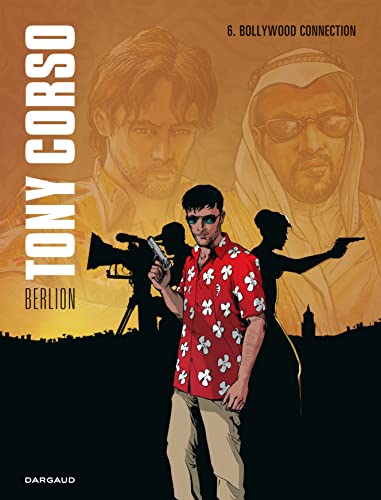 jaquette livre Tony Corso Tome 6 - Bollywood Connection