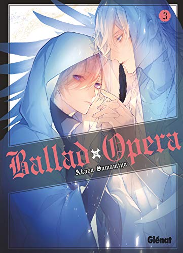 jaquette livre Ballad Opera - Tome 3