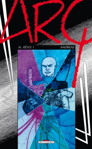 jaquette livre Arq Tome 16 - Rêves 1