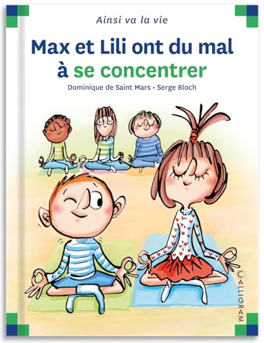 jaquette livre Max Et Lili - Max Et Lili Ont Du Mal À Se Concentrer